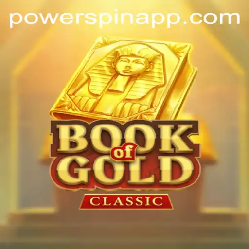 Discover the Thrills of BookOfGoldClassic and Unlock the Powerspin Feature