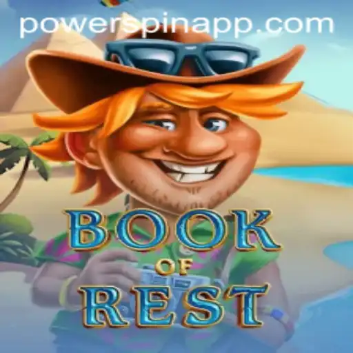 Discover the Intrigue of BookofRest and the Enchanting PowerSpin Feature