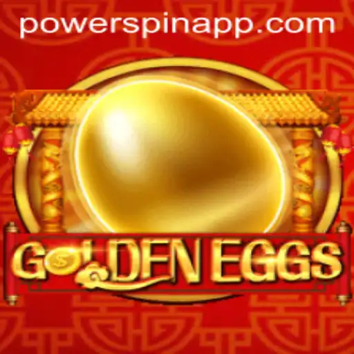 GoldenEggs: The Ultimate Powerspin Adventure