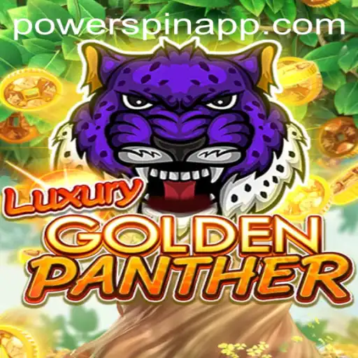 Exploring the Thrilling World of LUXURYGOLDENPANTHER: Mastering the Powerspin