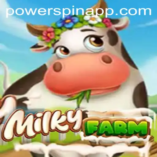 Explore the Enchanting World of MilkyFarm and the Exciting Powerspin Feature