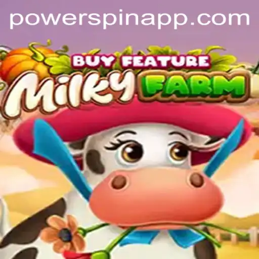 Exploring the MilkyFarmBuyFeature Game: A Deep Dive into Powerspin
