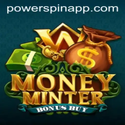 Discover the Thrills of MoneyMinterBonusBuy: An In-Depth Look at the New Powerspin Feature