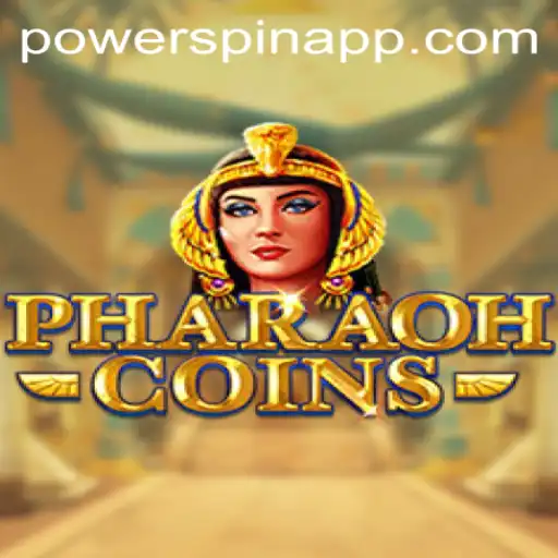PharaohCoins Game Description and PowerSpin Mechanics