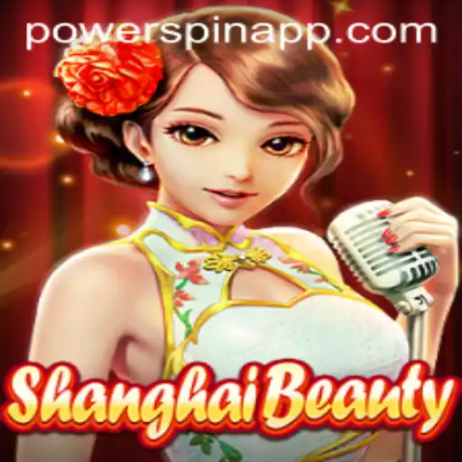 Discover the Allure of ShanghaiBeauty and Master the Art of Powerspin