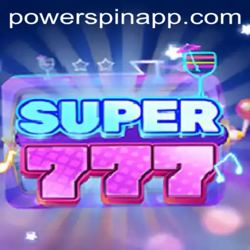 Discover the Exciting World of Super777: Powerspin Unveiled